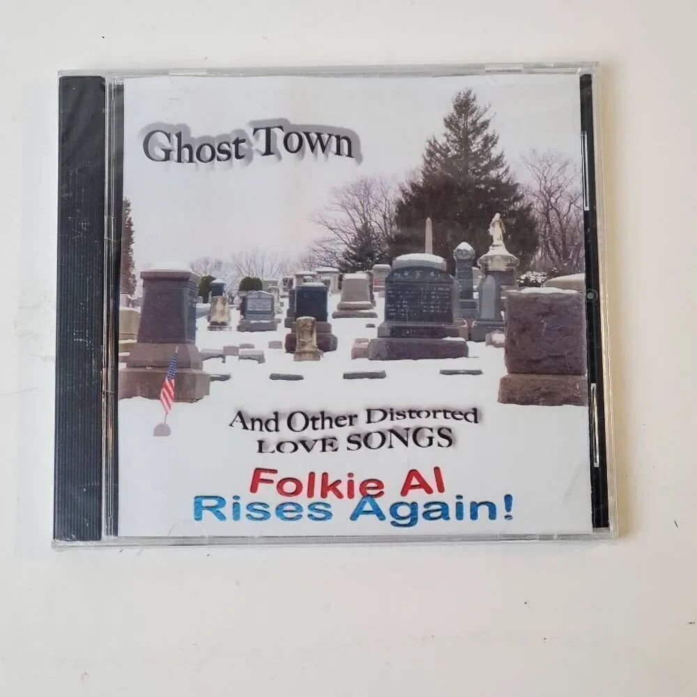 Ghost Town And Other Distorted LOVE SONGS by Folkie Al Rises Again! [CD]